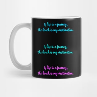 My Destination - Beach Mug